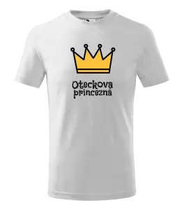 Detské tričko Oteckova princezná