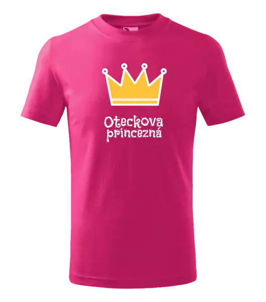 Detské tričko Oteckova princezná