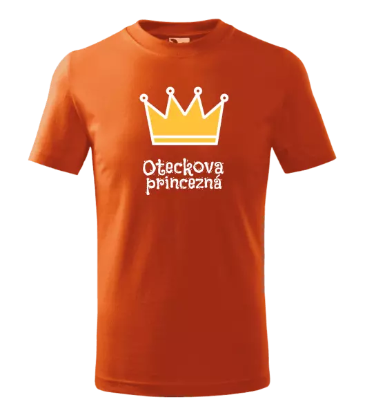 Detské tričko Oteckova princezná