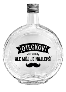 Fľaša, sklenená guľatá Oteckov je veľa, ale môj je najlepší