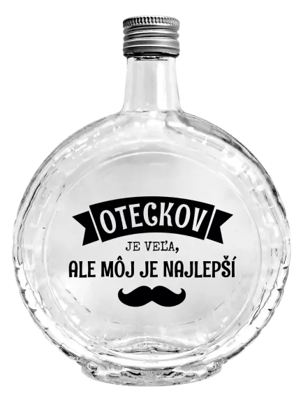 Fľaša, sklenená guľatá Oteckov je veľa, ale môj je najlepší