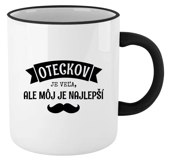 Hrnček Oteckov je veľa, ale môj je najlepší