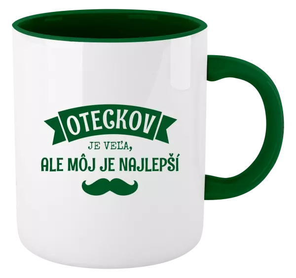 Hrnček  Oteckov je veľa, ale môj je najlepší