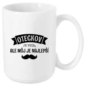 Hrnček Oteckov je veľa, ale môj je najlepší