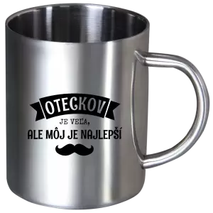 Nerezový hrnček Oteckov je veľa, ale môj je najlepší