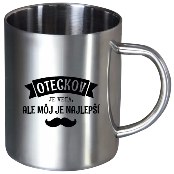 Nerezový hrnček Oteckov je veľa, ale môj je najlepší