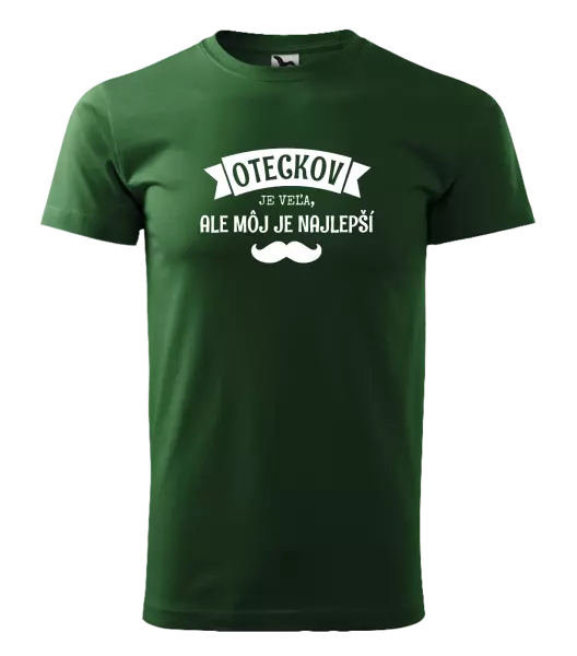 Pánske tričko Oteckov je veľa, ale môj je najlepší