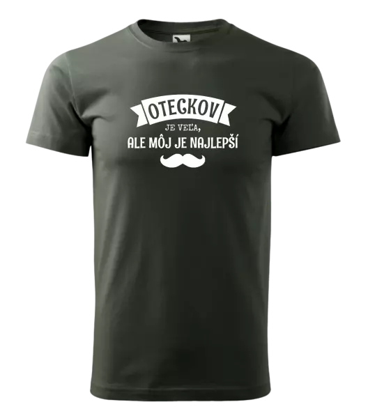Pánske tričko Oteckov je veľa, ale môj je najlepší