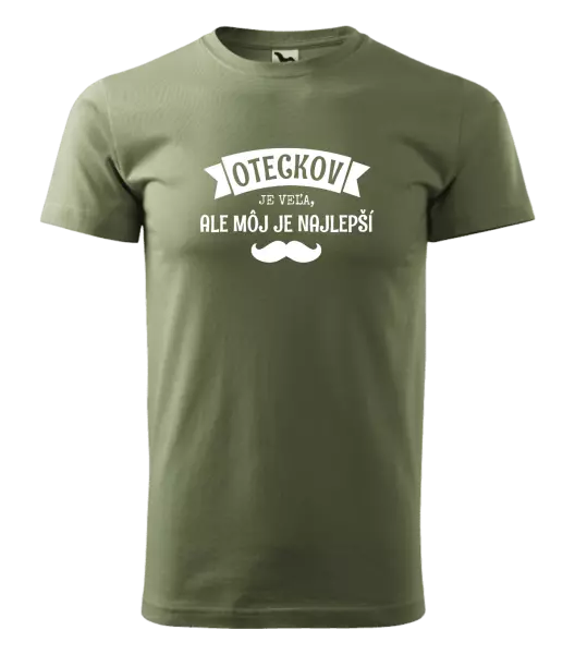 Pánske tričko Oteckov je veľa, ale môj je najlepší
