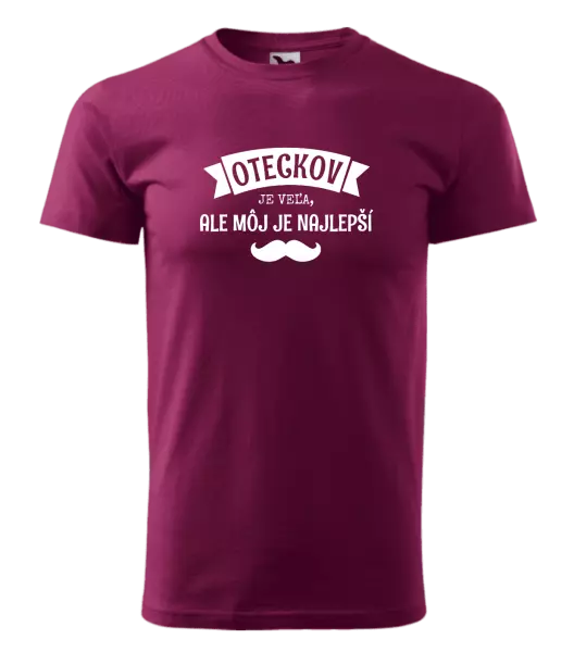Pánske tričko Oteckov je veľa, ale môj je najlepší