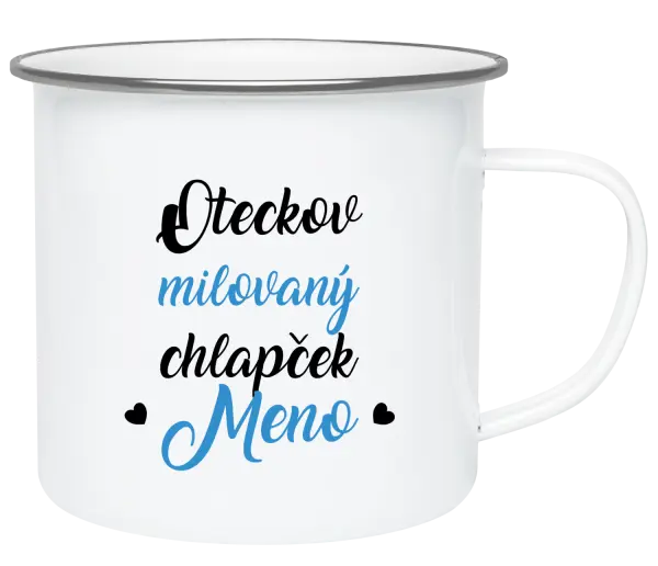 Plecháčik Oteckov milovaný chlapček