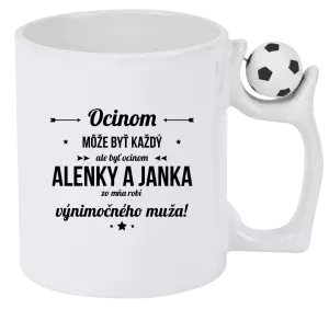 Hrnček Ocinom môže byť každý s menami