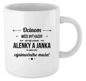 Hrnček Ocinom môže byť každý s menami