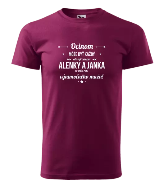 Pánske tričko Ocinom môže byť každý s menami