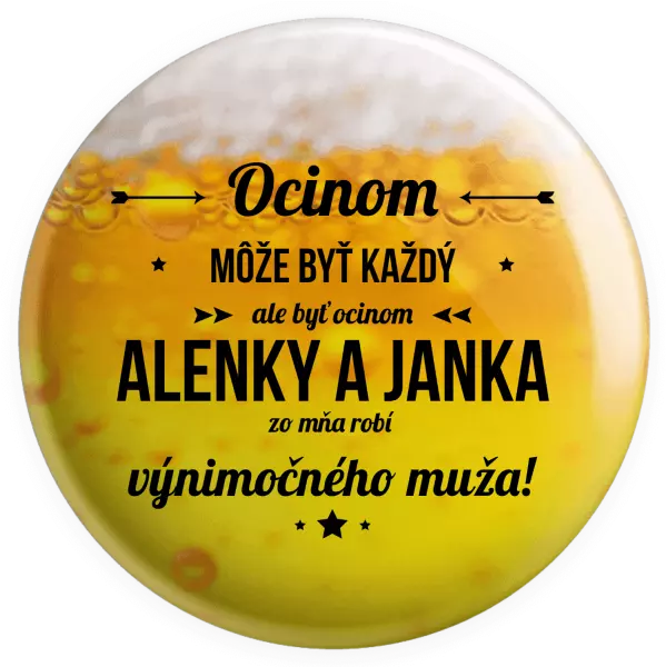 Placka Ocinom môže byť každý s menami