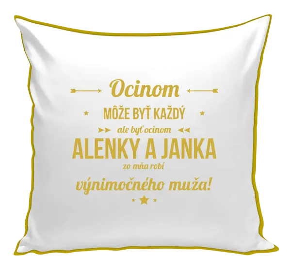 Vankúš Ocinom môže byť každý s menami