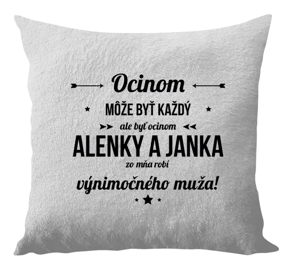 Vankúš Ocinom môže byť každý s menami