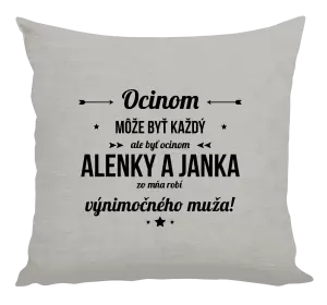 Vankúš Ocinom môže byť každý s menami