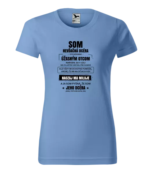 Dámske tričko Otcova nevďačná dcéra 