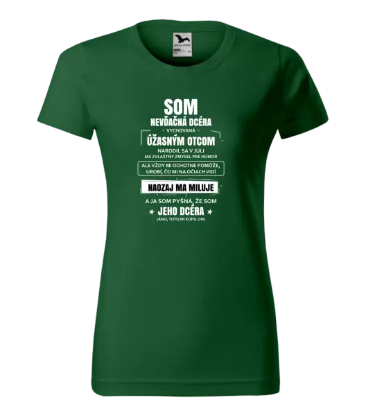 Dámske tričko Otcova nevďačná dcéra 