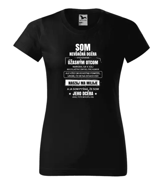 Dámske tričko Otcova nevďačná dcéra 