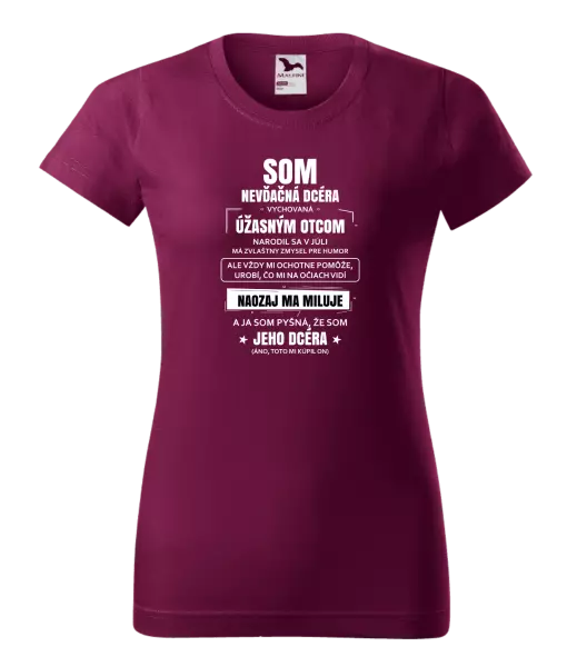 Dámske tričko Otcova nevďačná dcéra 