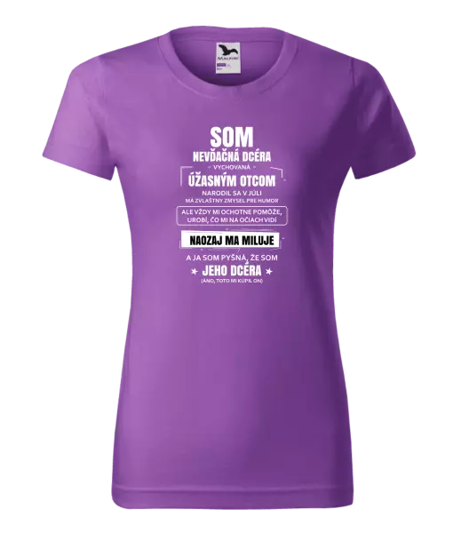 Dámske tričko Otcova nevďačná dcéra 