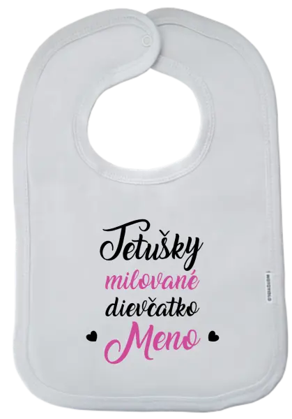 Detský podbradník Tetušky milované dievčatko