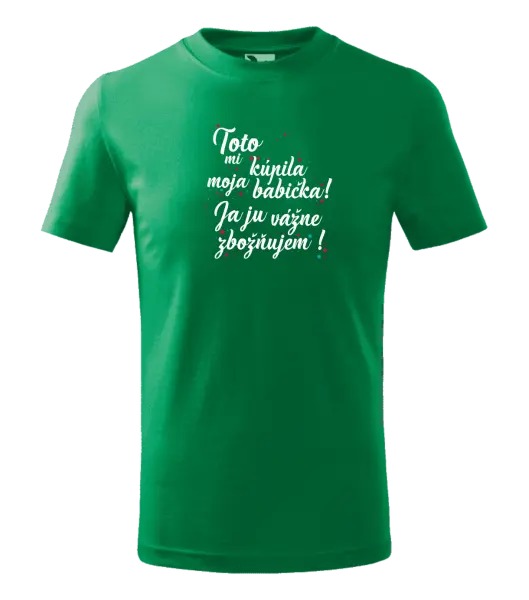 Detské tričko Toto mi kúpila moja babička