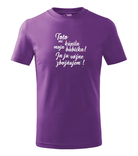 Detské tričko Toto mi kúpila moja babička