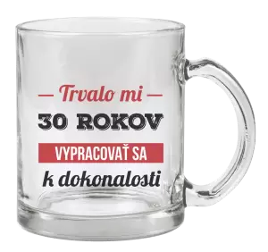 Hrnček Trvalo mi x rokov vypracovať sa k dokonalosti 
