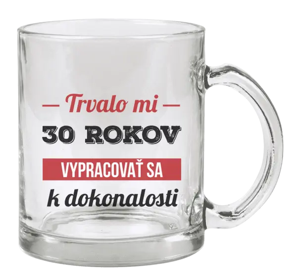 Hrnček Trvalo mi x rokov vypracovať sa k dokonalosti 