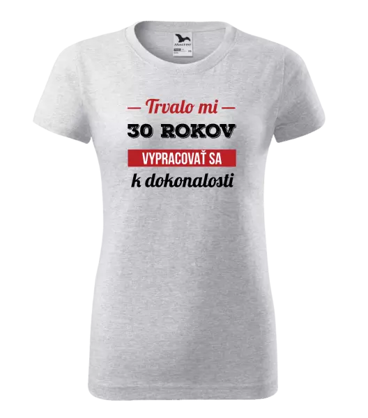  Trvalo mi x rokov vypracovať sa k dokonalosti 