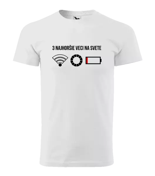 Pánske tričko Tri najhoršie veci na svete