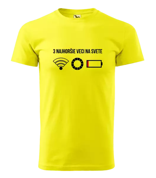 Pánske tričko Tri najhoršie veci na svete