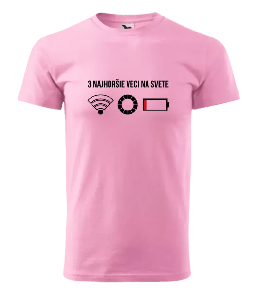 Pánske tričko Tri najhoršie veci na svete