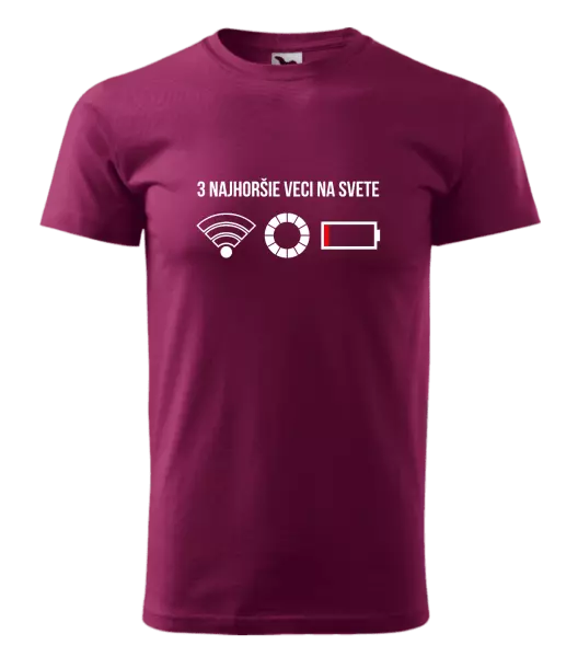 Pánske tričko Tri najhoršie veci na svete