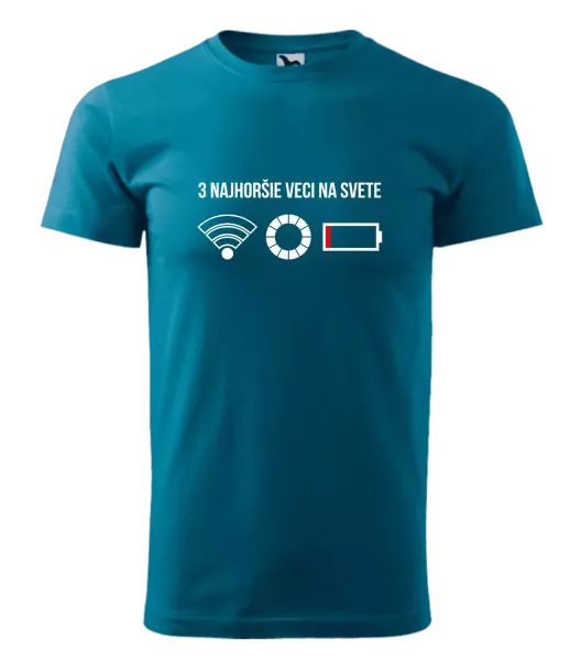 Pánske tričko Tri najhoršie veci na svete