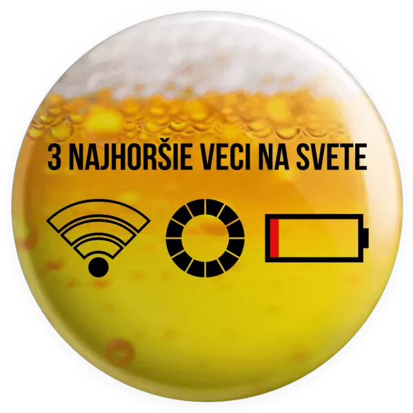 Placka Tri najhoršie veci na svete