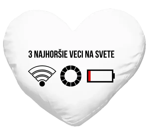 Vankúš Tri najhoršie veci na svete