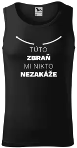 Pánske tielko Túto zbraň mi nikto nezakáže