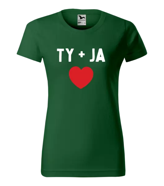 Dámske tričko TY + JA