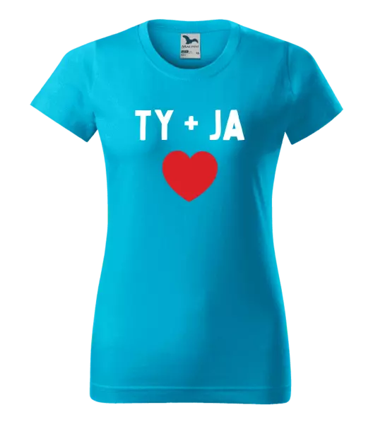 Dámske tričko TY + JA