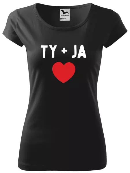 Dámske tričko TY + JA
