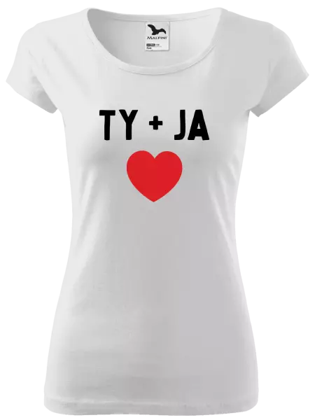 Dámske tričko TY + JA