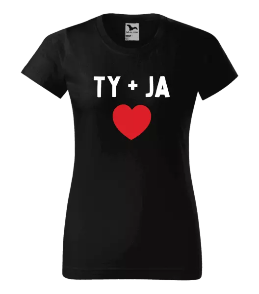 Dámske tričko TY + JA