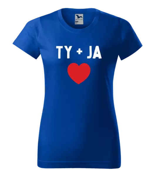Dámske tričko TY + JA