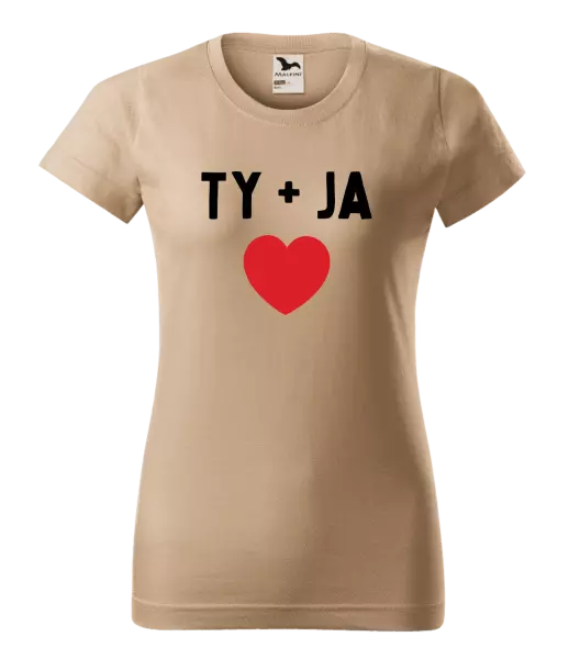 Dámske tričko TY + JA