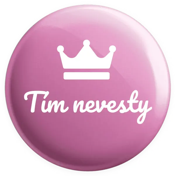 Placka Tím nevesty - korunka 