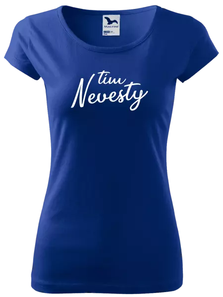 Dámske tričko Tím nevesty - nápis